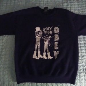 Obey stay sick sweatshirt